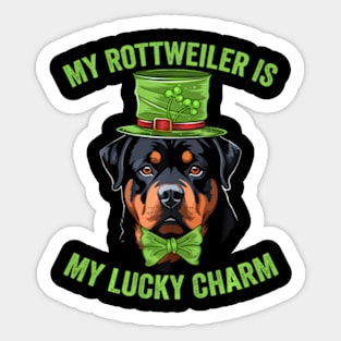 My Rottweiler Is My Lucky Charm Dog St Patricks Day Sticker